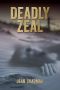 [John Cannon 04] • Deadly Zeal